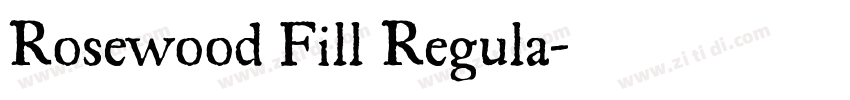 Rosewood Fill Regula字体转换